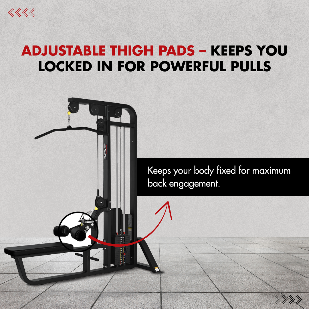 The focus is on the thigh pads of the Lat Pull / Vertical Row machine, telling about its adjustable thigh pads.